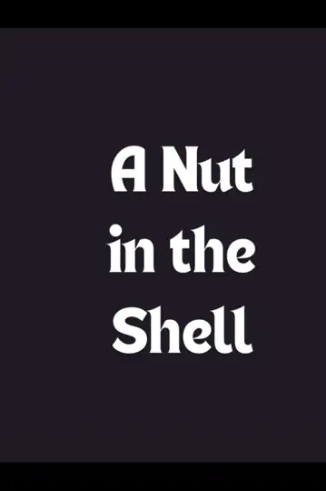 A Nut in the Shell