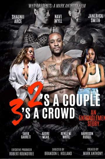 Two's A Couple, 3's A Crowd