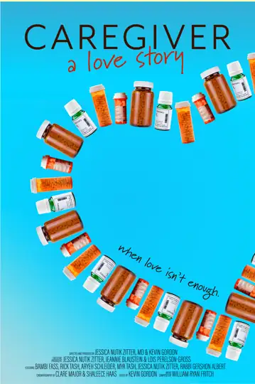 Caregiver: A Love Story
