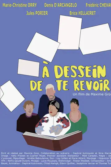 À dessein de te revoir