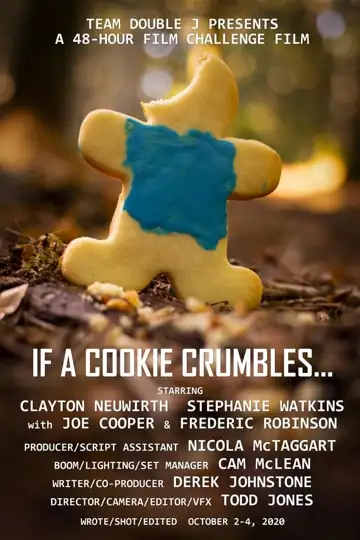 If A Cookie Crumbles...