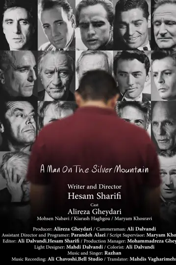 A Man on the Silver Mountain