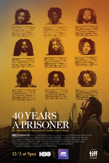 40 Years a Prisoner