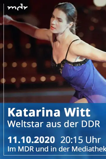 Katarina Witt - A World Star from the GDR