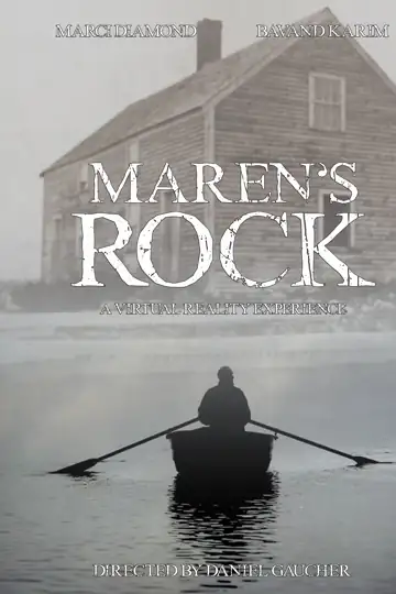 Maren's Rock: A Virtual Reality Film