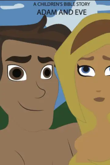 A Children's Bible Story Adam & Eve