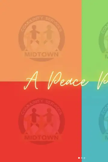 A Peace Parade x Midtown Community Services