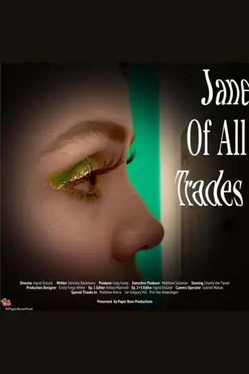 Jane of All Trades: A Triptych