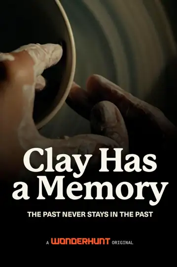 Clay Has a Memory