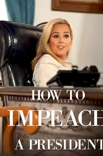 How to Impeach a President