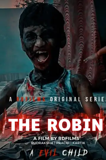 The Robin a evil child