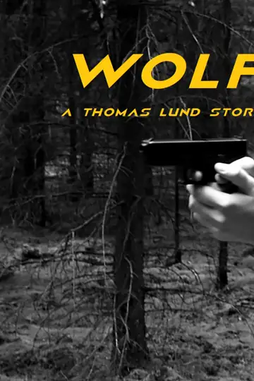 Wolf: A Thomas Lund Story