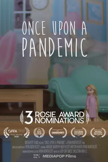 Once Upon a Pandemic