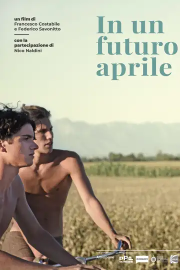 In a Future April (The Young Pasolini)