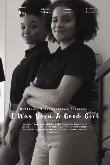 I Was Born a Good Girl