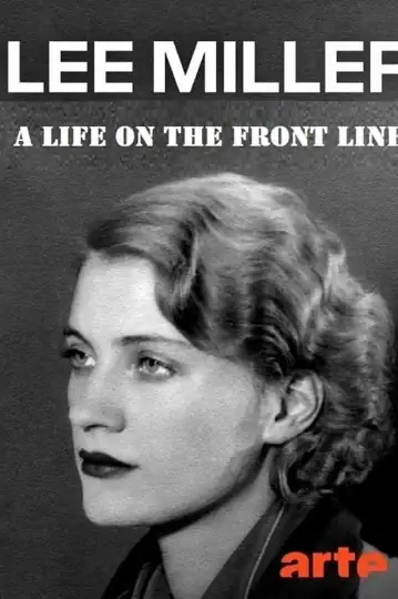 Capturing Lee Miller