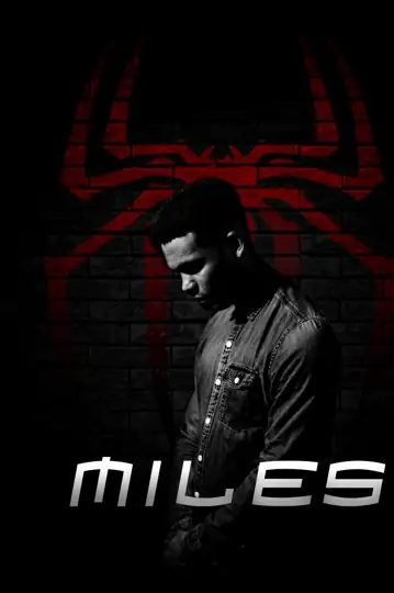 Miles: A Spider-Man Fan Film
