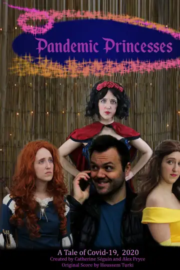 Pandemic Princesses: A Tale of Covid-19 2020