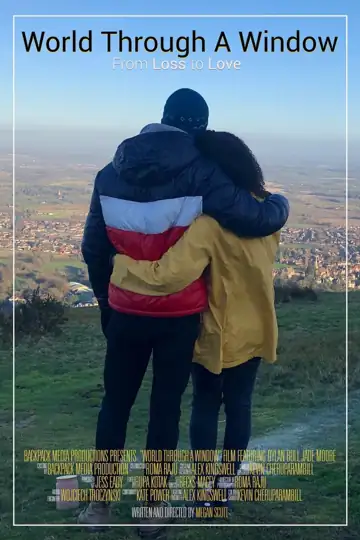 World Through A Window