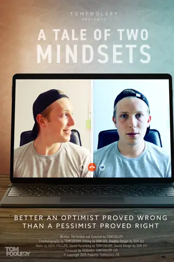 A Tale of Two Mindsets