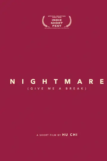 Nightmare (Give Me a Break)