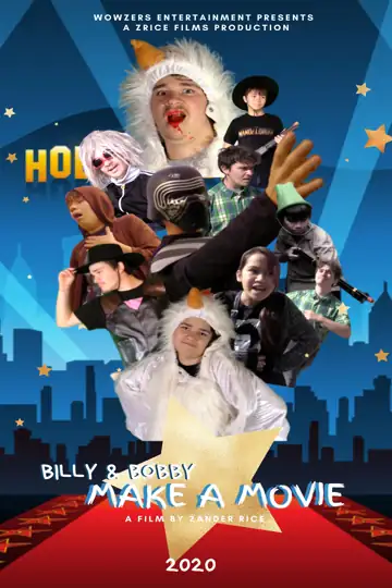 Billy & Bobby Make A Movie