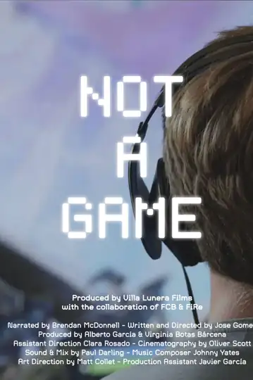 Not a Game