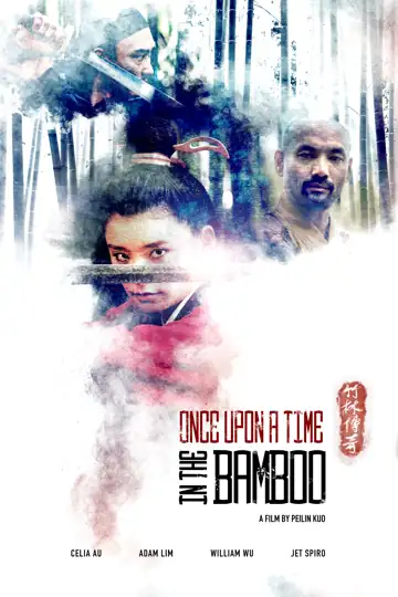 Once Upon a Time in the Bamboo