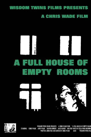 A Full House of Empty Rooms