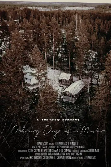 Ordinary Days of A Musher