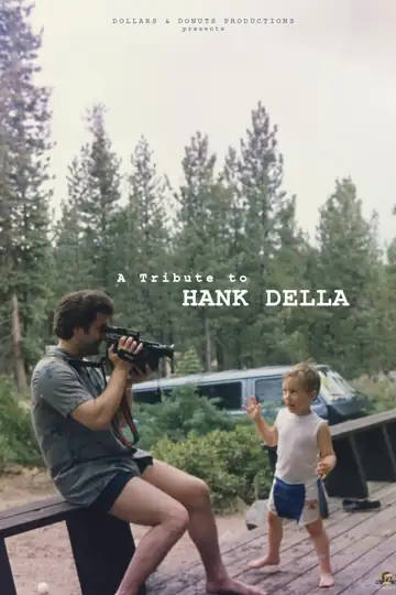 A Tribute to Hank Della