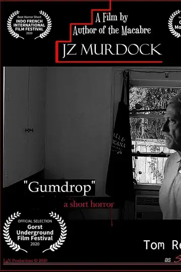 Gumdrop, a Short Horror
