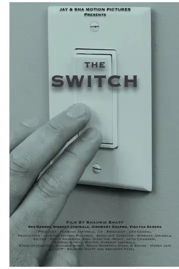The Switch: A Sci-fi Short film