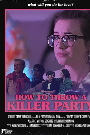 How to Throw a Killer Party