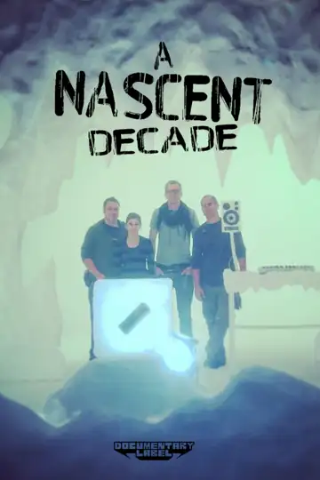 A Nascent Decade