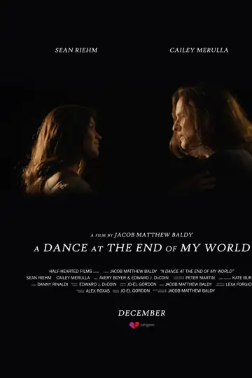 A Dance at the End of My World