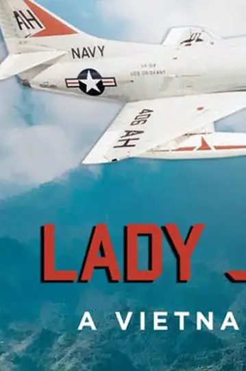 Lady Jessie: A Vietnam Story