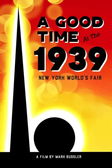 A Good Time at the 1939 New York World's Fair