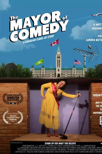 The Mayor of Comedy: A Canadian Stand-Up Story