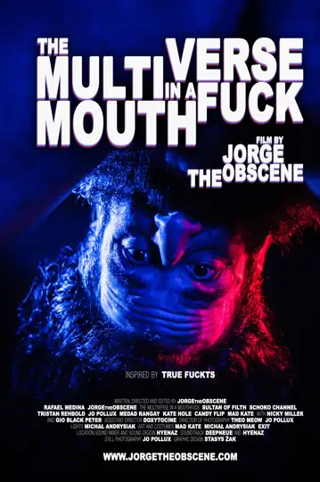 The MultiVerse in a MouthFuck