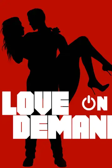 Love on Demand