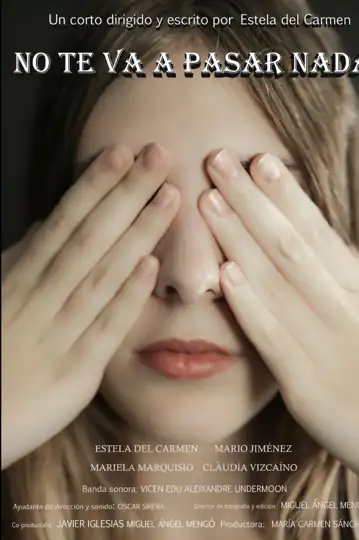 No te va a pasar nada