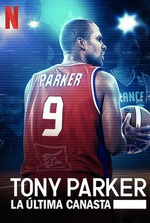 Tony Parker: la última canasta
