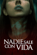 Nadie sale con vida