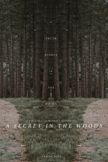 A Secret in the Woods