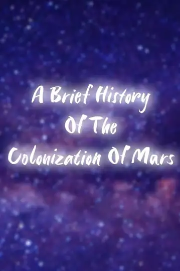 A Brief History of Life on Mars