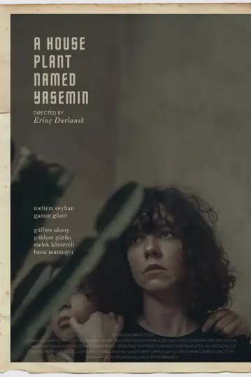 A House Plant Named Yasemin