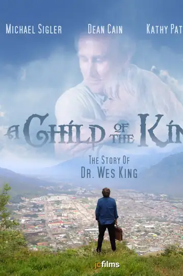 A Child of the King - Movie 2019 | Filmelier