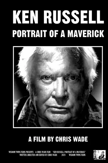 Ken Russell: Portrait of a Maverick