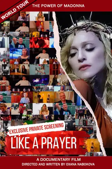 Like a Prayer: A Documentary Film